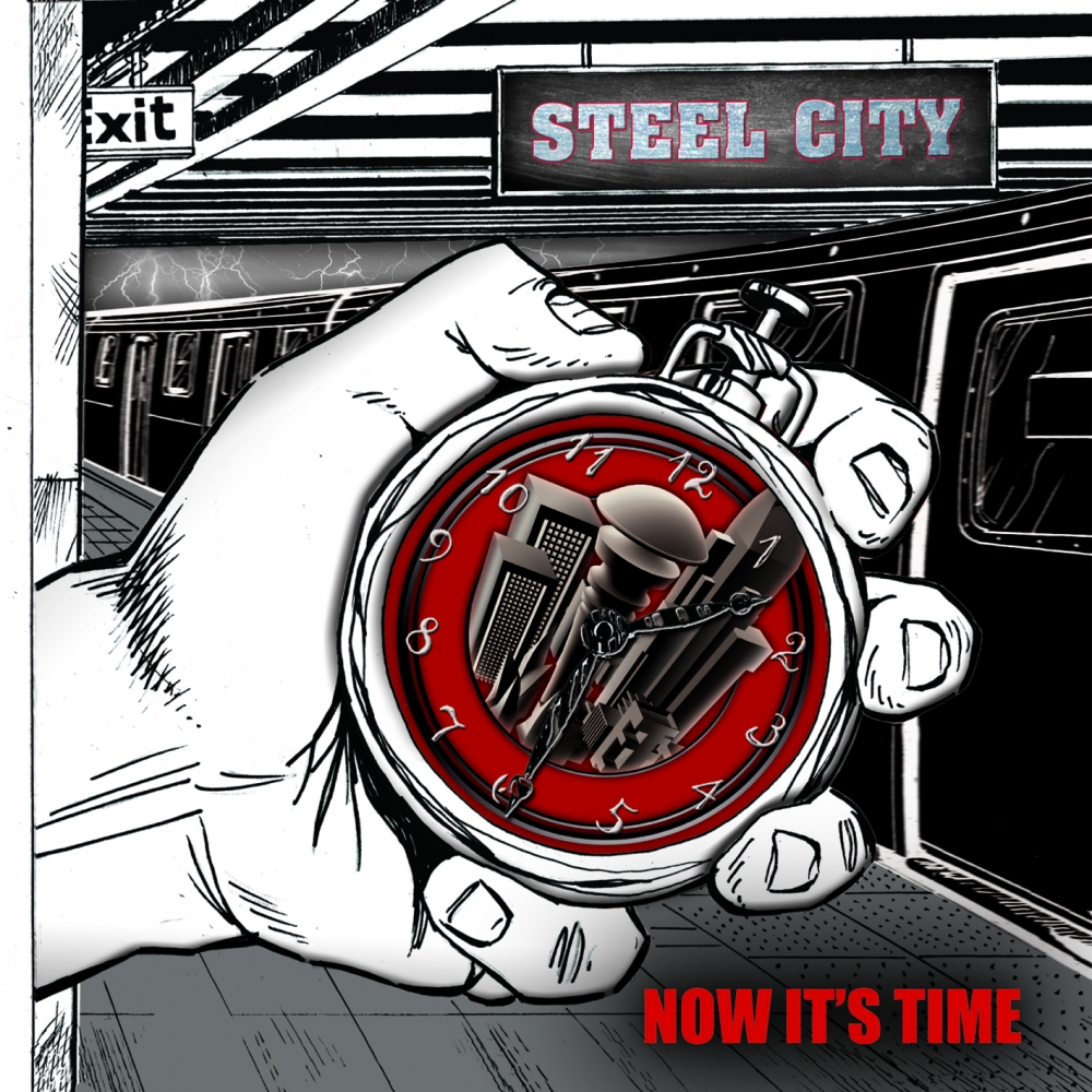 Steel City - Now It's Time